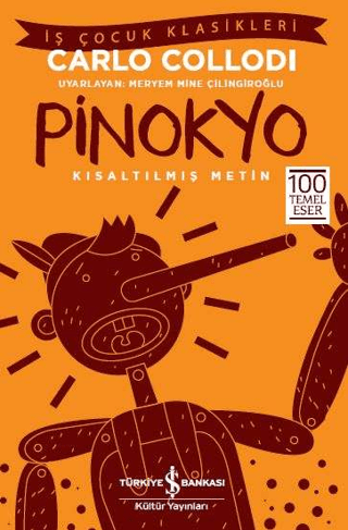 Pinokyo (Kısaltılmış Metin) Carlo Collodi