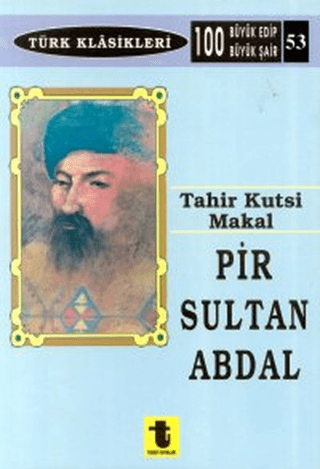 Pir Sultan Abdal Tahir Kutsi Makal