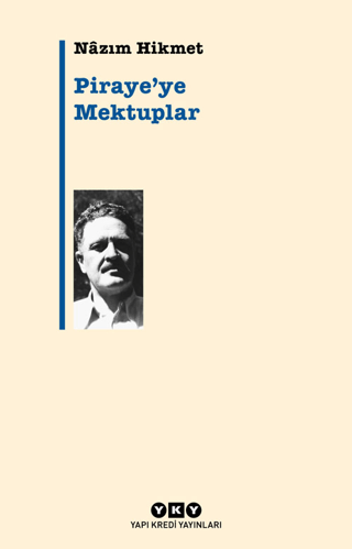 Piraye'ye Mektuplar Nazım Hikmet Ran