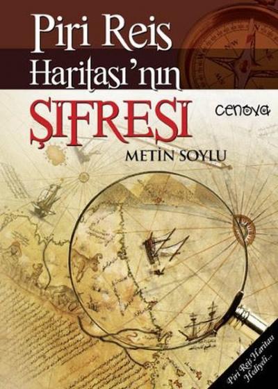 Piri Reis Haritası'nın Şifresi Metin Soylu