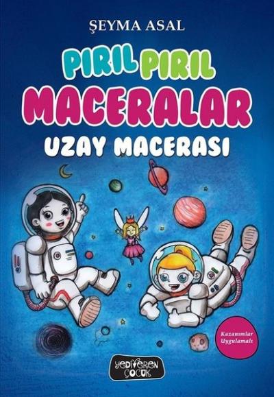 Uzay Macerası - Pırıl Pırıl Maceralar Şeyma Asal