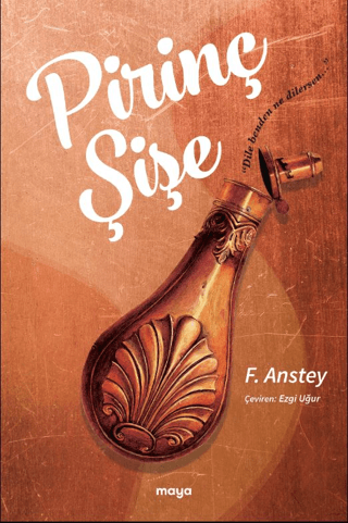 Pirinç Şişe F. Anstey