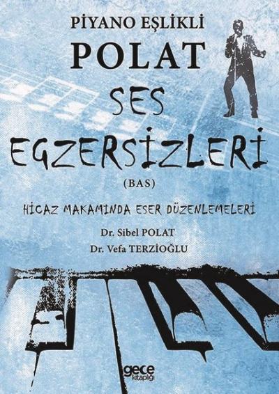 Piyano Eşlikli Polat Ses Egzersizleri (Bas) Sibel Polat