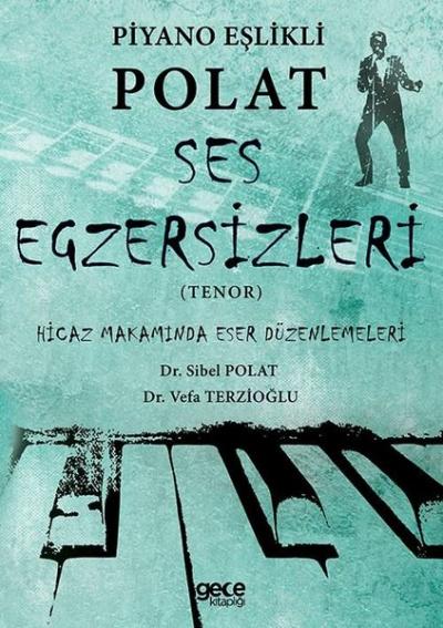 Piyano Eşlikli Polat Ses Egzersizleri Tenor Sibel Polat