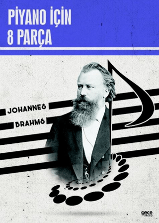 Piyano İçin 8 Parça Johannes Brahms