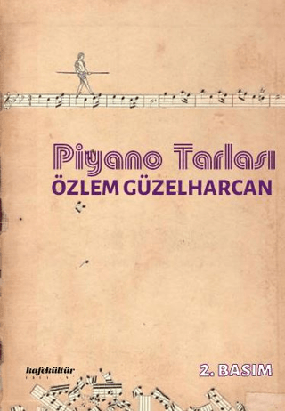 Piyano Tarlası Özlem Güzelharcan