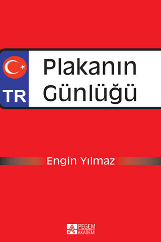 Plakanın Günlüğü Engin Yılmaz