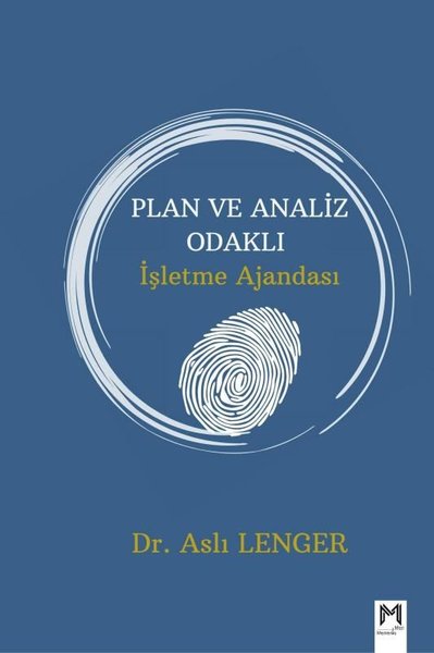 Plan ve Analiz Odaklı İşletme Ajandası (Ciltli) Aslı Lenger