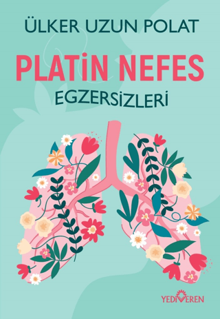 Platin Nefes Egzersizleri Ülker Uzun Polat