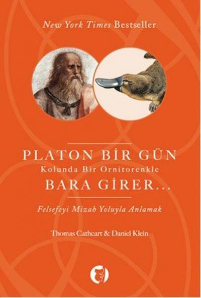 Platon Bir Gün Kolunda Bir Ornitorenkle Bara Girer %27 indirimli Thoma