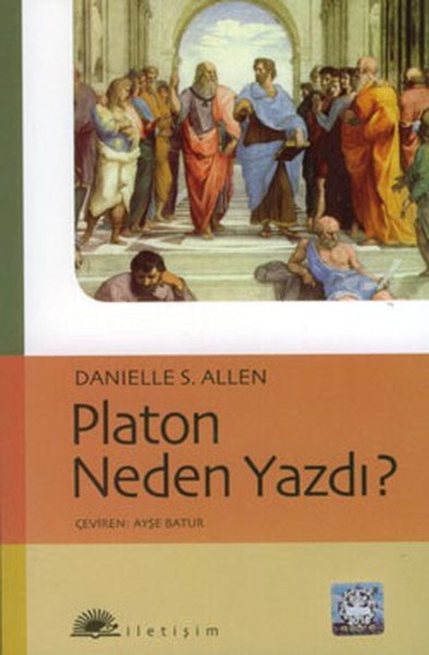 Platon Neden Yazdı? %27 indirimli Danielle S. Allen