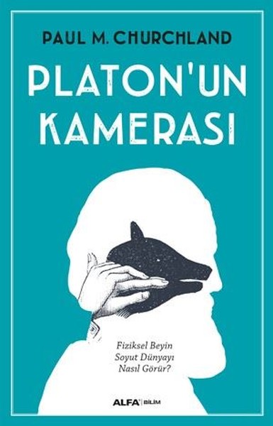 Platon'un Kamerası Paul M. Cmurchland