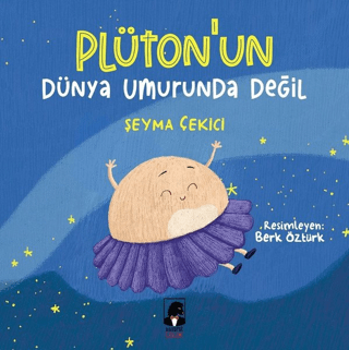 Plüton'un Dünya Umurunda Değil Şeyma Çekici