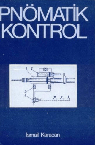 Pnömatik Kontrol İsmail Karacan