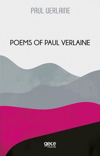 Poems of Paul Verlaine Paul Verlaine