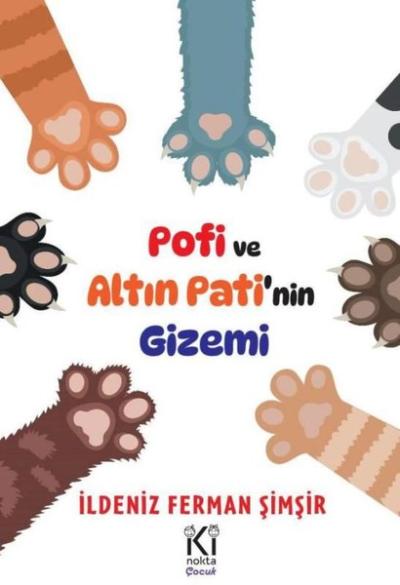 Pofi ve Altın Pati'nin Gizemi İldeniz Ferman Şimşir