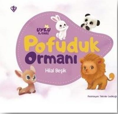 Pofuduk Ormanı - Uyku Kitabı Hilal Beşik