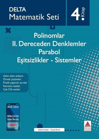 Polinomlar - 2. Dereceden Denklemler - Parabol - Eşitsizlikler - Siste