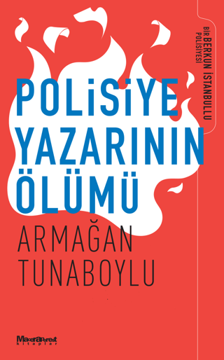 Polisiye Yazarının Ölümü Armağan Tunaboylu