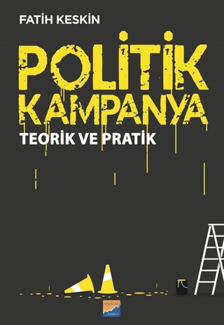 Politik Kampanya Fatih Keskin