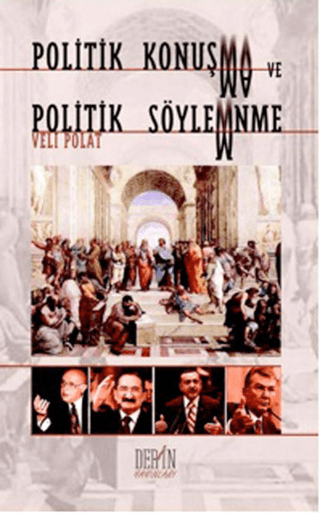 Politik Konuşma ve Politik Söylemnme Veli Polat