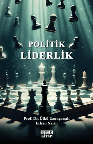 Politik Liderlik Erhan Narin