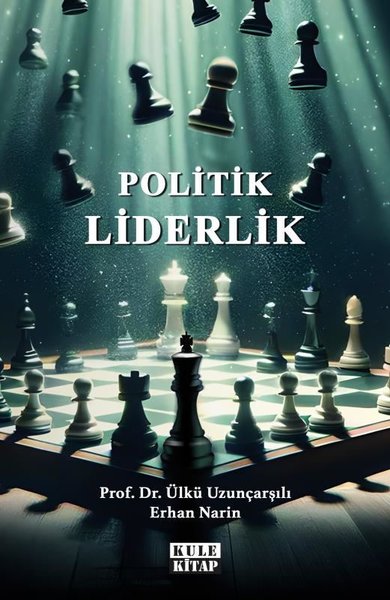 Politik Liderlik Erhan Narin