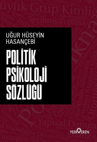 Politik Psikoloji Sözlüğü Uğur Hüseyin Hasançebi