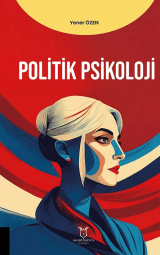 Politik Psikoloji Yener Özen