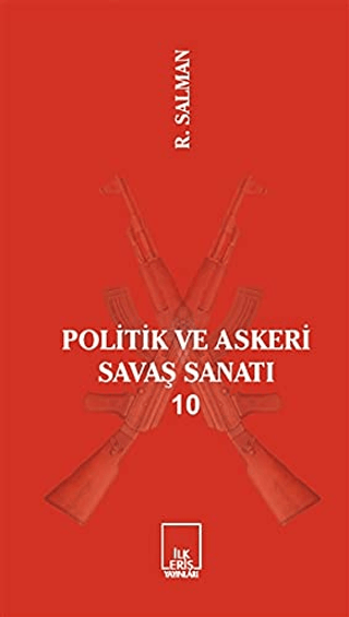 Politik ve Askeri Savaş Sanatı 10 R. Salman