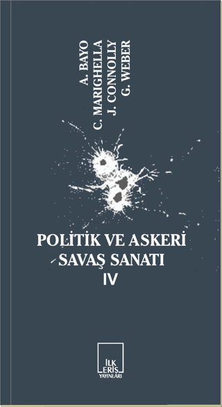 Politik ve Askeri Savaş Sanatı 4 Alberto Bayo