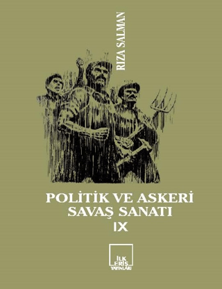 Politik ve Askeri Savaş Sanatı 9 Rıza Salman