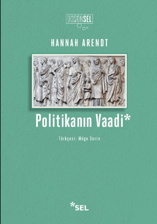 Politikanın Vaadi Hannah Arendt