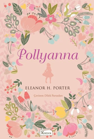 Pollyanna (Ciltli) Eleanor H. Porter