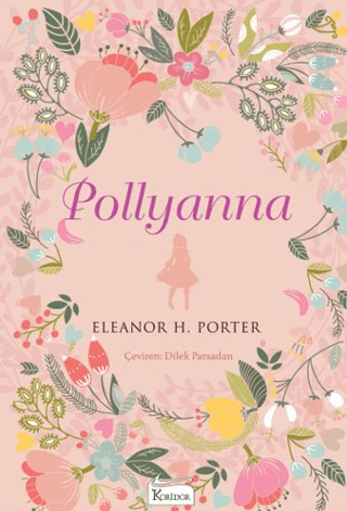 Pollyanna Eleanor H. Porter