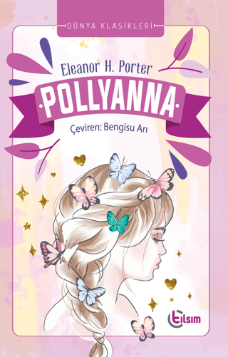 Pollyanna Eleanor H. Porter