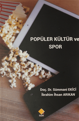 Popüler Kültür ve Spor Sümmani Ekici