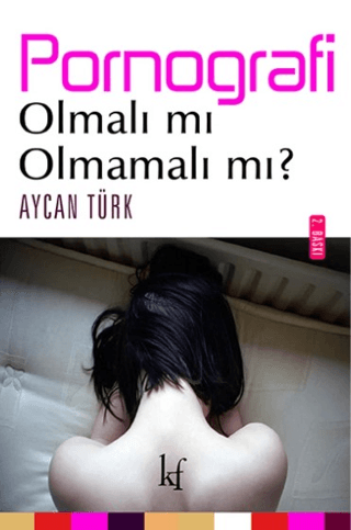 Pornografi %22 indirimli Aycan Türk