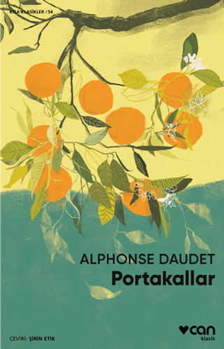 Portakallar - Kısa Klasikler 54 Alphonse Daudet