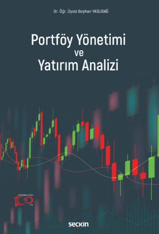 Portföy Yönetimi ve Yatırım Analizi Beyhan Yaslıdağ