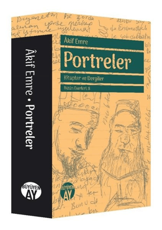 Portreler - Kitaplar ve Dergiler Akif Emre