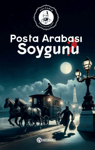 Posta Arabası Soygunu - Sultanın Polisiyeleri 2 Kolektif