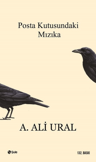 Posta Kutusundaki Mızıka Özel Baskı %34 indirimli A. Ali Ural