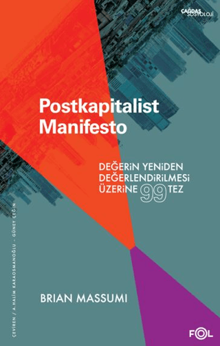 Postkapitalist Manifesto - Değerin Yeniden Değerlendirilmesi Üzerine 9