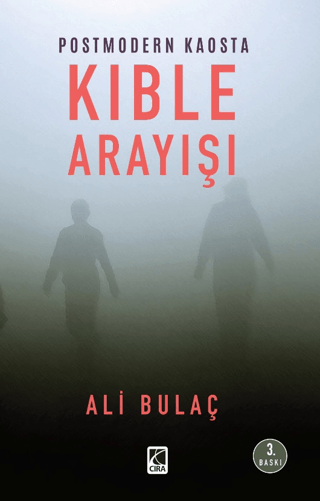 Postmodern Kaosta Kıble Arayışı Ali Bulaç