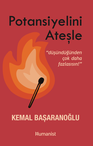 Potansiyelini Ateşle Kemal Başaranoğlu