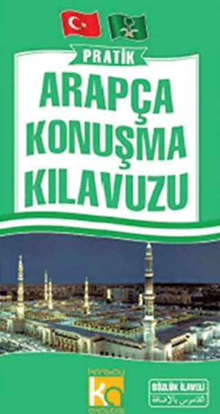 Pratik Arapça Konuşma Kılavuzu Halil İbrahim Aça