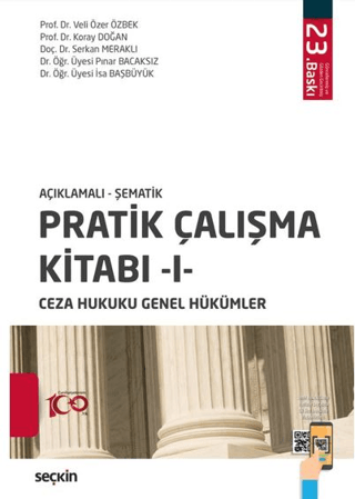 Pratik Çalışma Kitabı – I – Ceza Hukuku Genel Hükümler Veli Özer Özbek