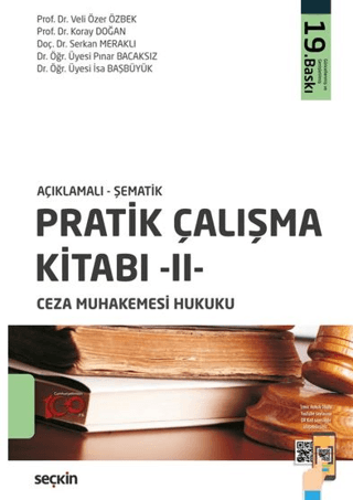 Pratik Çalışma Kitabı – II – Ceza Muhakemesi Hukuku Veli Özer Özbek