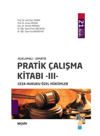 Pratik Çalışma Kitabı – III – Ceza Hukuku Özel Hükümler Veli Özer Özbe